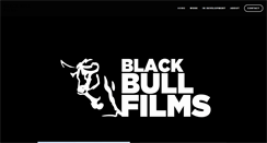 Desktop Screenshot of blackbullfilms.com